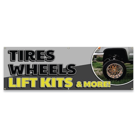Signmission Tires Wheels Lift Kits & More Banner Concession Stand Food Truck Single Sided B-72-30170